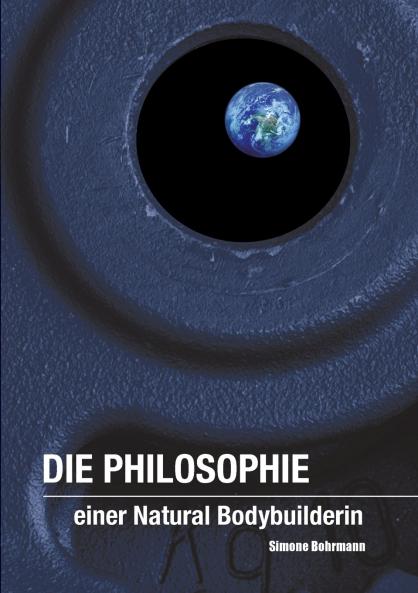 Die Philosophie einer Natural Bodybuilderin
