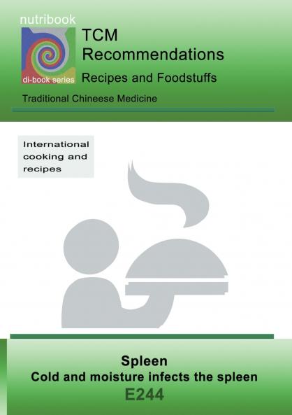 TCM - Spleen - Cold and moisture infects the spleen