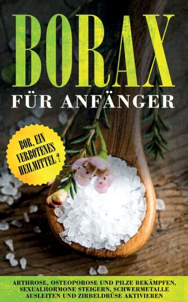 Borax für Anfänger