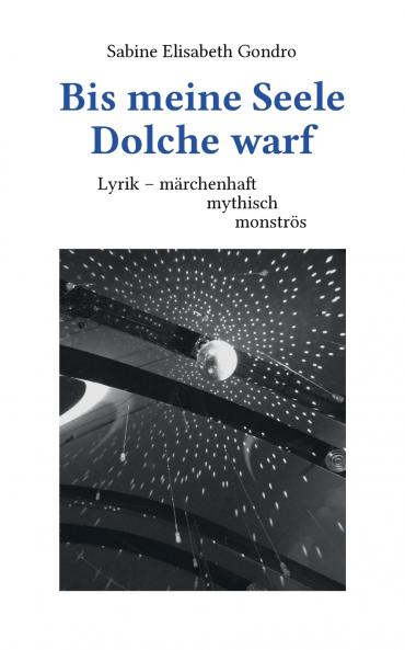 Bis meine Seele Dolche warf