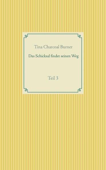 Das Schicksal findet seinen Weg