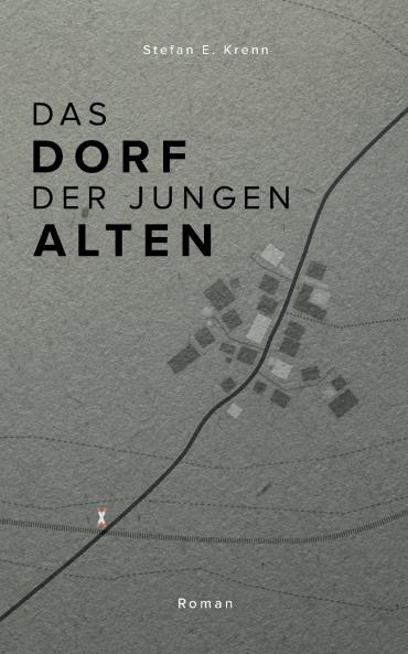 Das Dorf der jungen Alten