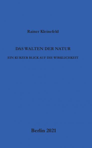 Das Walten der Natur