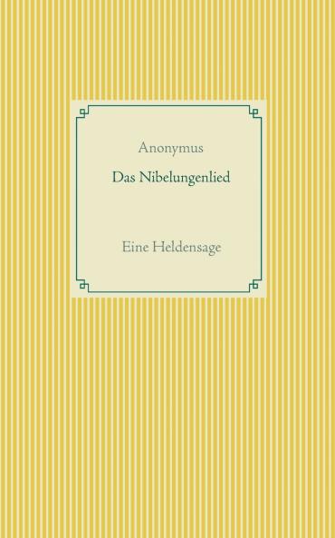 Das Nibelungenlied