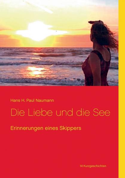 Die Liebe und die See