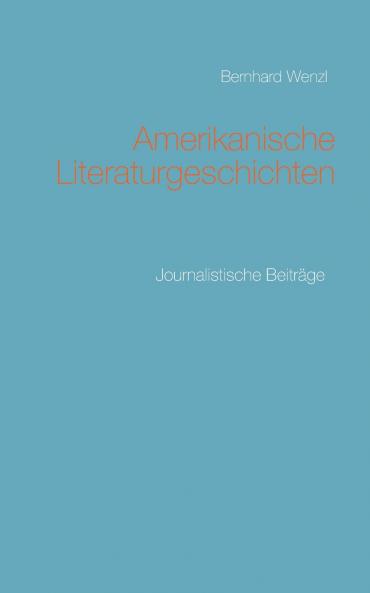 Amerikanische Literaturgeschichten