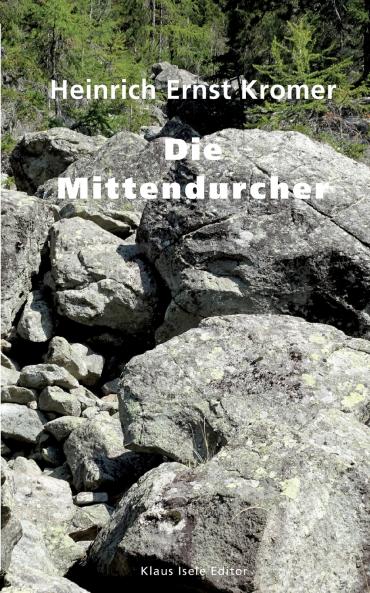 Die Mittendurcher