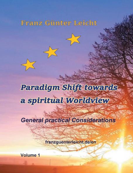 Paradigm shift towards a spiritual worldview