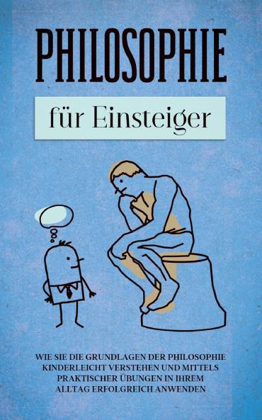 Philosophie für Einsteiger