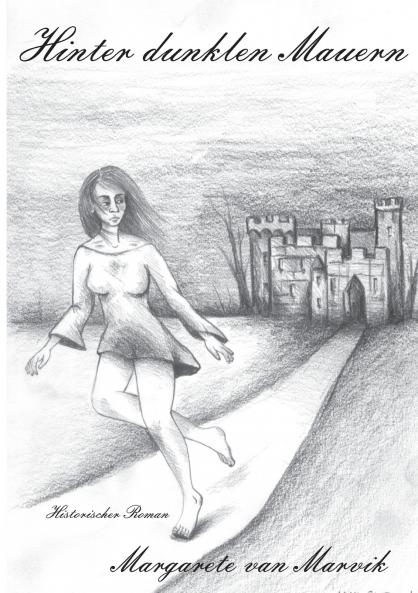 Hinter dunklen Mauern