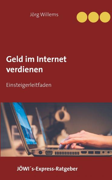 Geld verdienen im Internet für Einsteiger