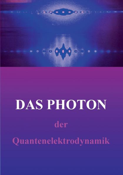 Das freie Photon der Quantenelektrodynamik