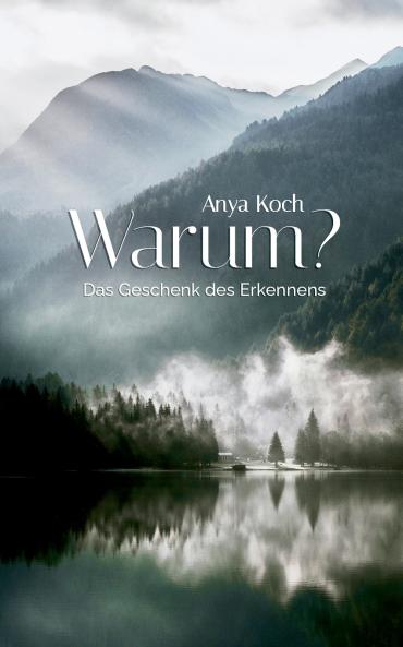 Warum?