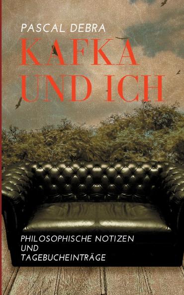 Kafka und ich
