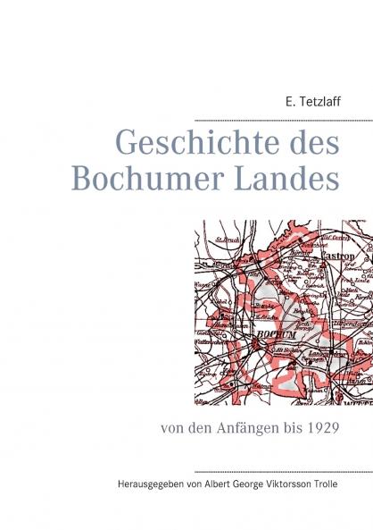 Geschichte des Bochumer Landes