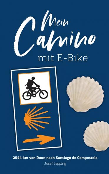 Mein Camino mit E-Bike