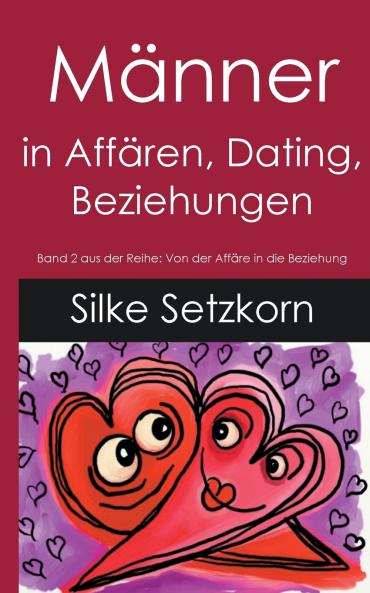 Männer in Affären Dating Beziehungen