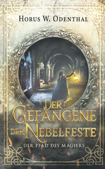 Der Gefangene der Nebelfeste
