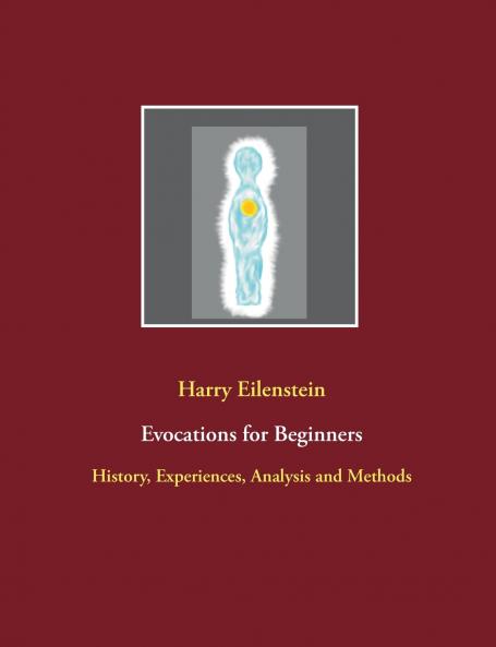 Evocations for Beginners