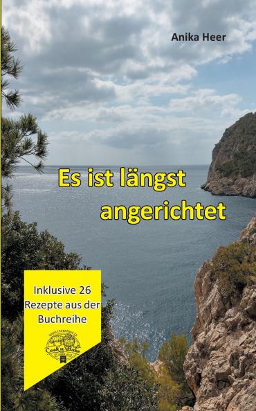 Es ist längst angerichtet