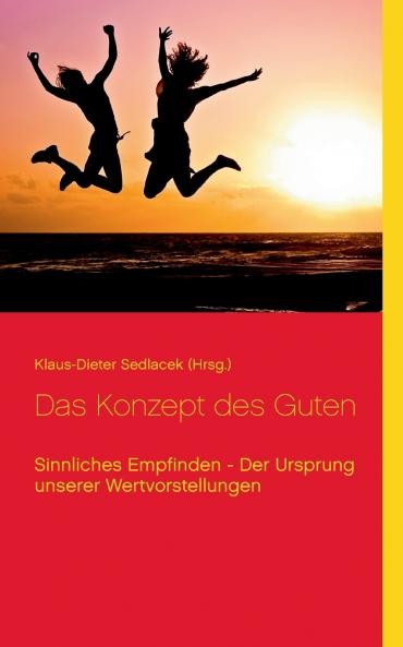 Das Konzept des Guten