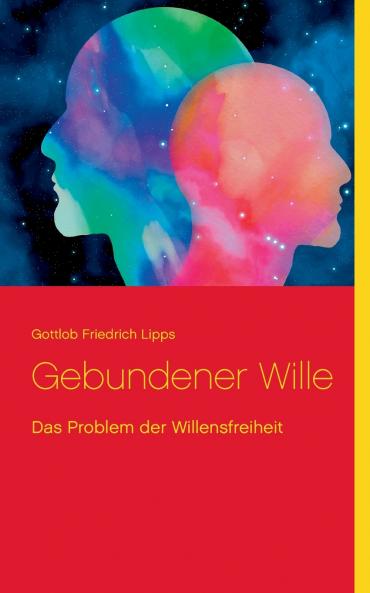 Gebundener Wille