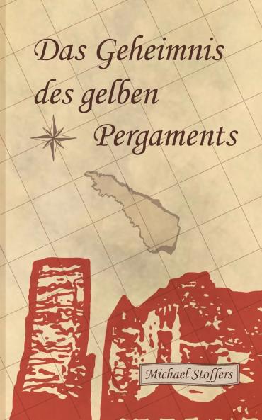 Das Geheimnis des gelben Pergaments