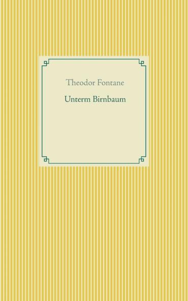 Unterm Birnbaum