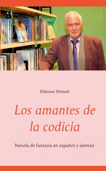 Los amantes de la codicia