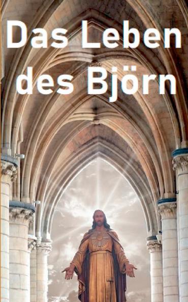 Das Leben des Bj��rn