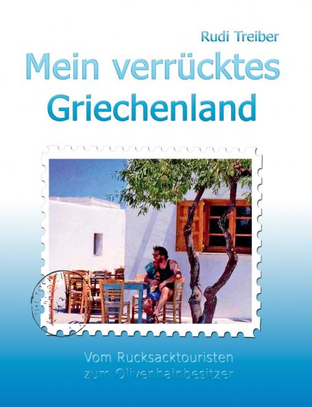 Mein verrücktes Griechenland