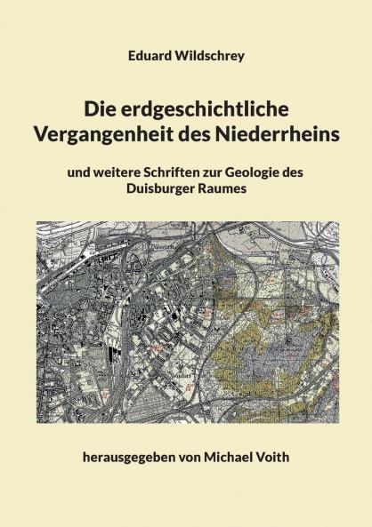 Die erdgeschichtliche Vergangenheit des Niederrheins