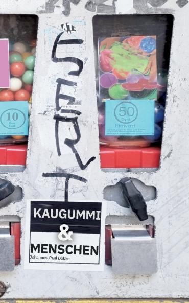 Kaugummi & Menschen