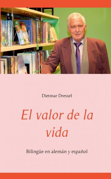El valor de la vida