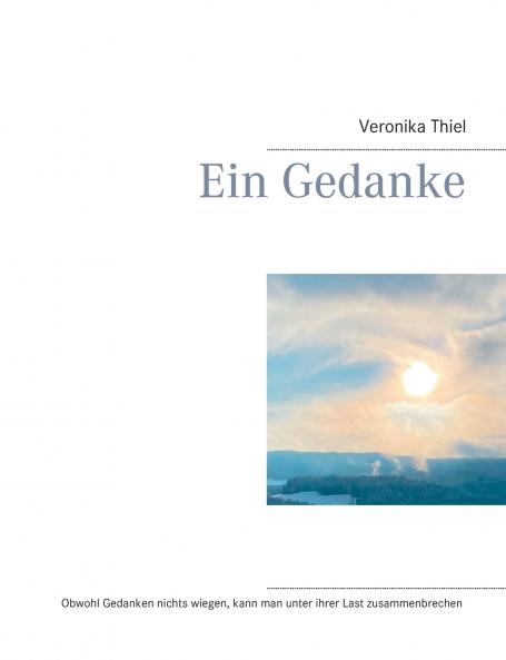 Ein Gedanke