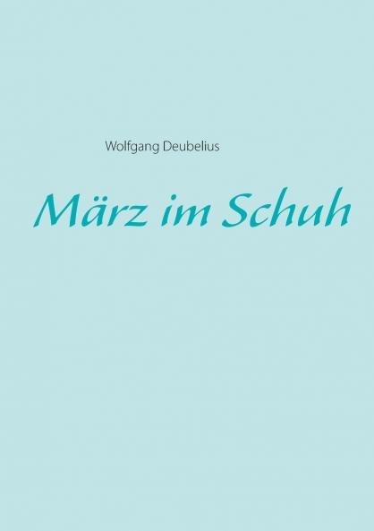 März im Schuh
