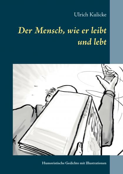Der Mensch wie er leibt und lebt
