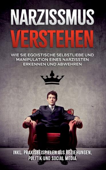 Narzissmus verstehen