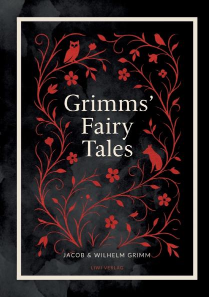 Grimms' Fairy Tales (Complete English Edition)