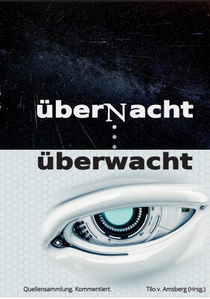 überNacht . . . überwacht