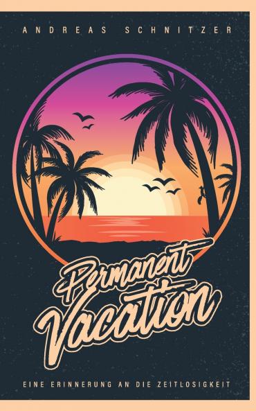Permanent Vacation
