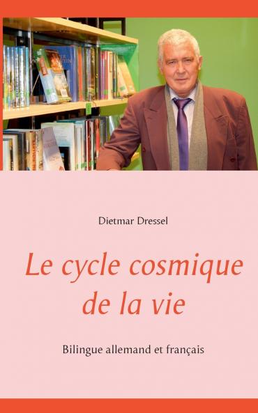 Le cycle cosmique de la vie
