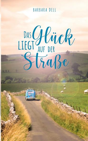 Das Glück liegt auf der Straße