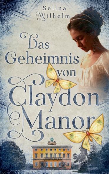 Das Geheimnis von Claydon Manor