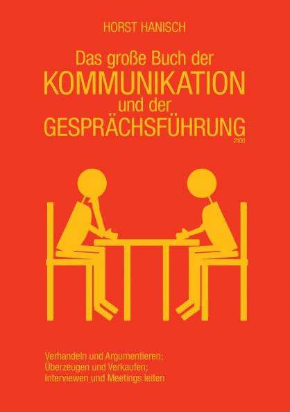 Das gro��e Buch der Kommunikation und der Gespr��chsf��hrung 2100