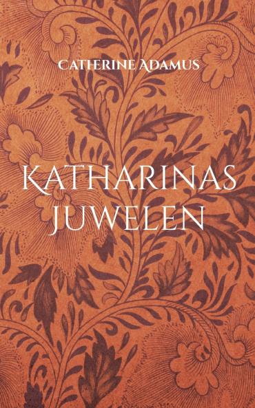 Katharinas Juwelen