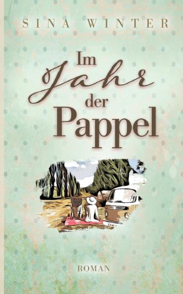 Im Jahr der Pappel
