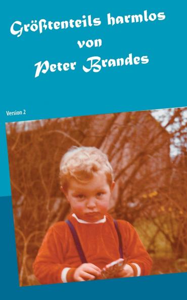 Größtenteils harmlos