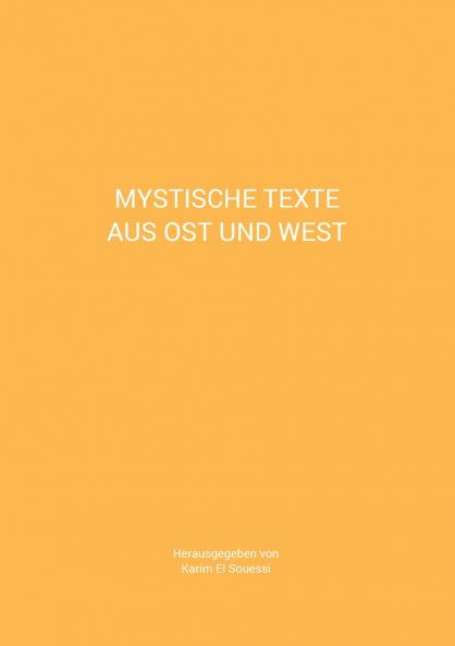 Mystische Texte aus Ost und West