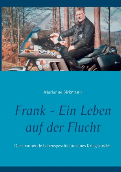 Frank - Ein Leben auf der Flucht